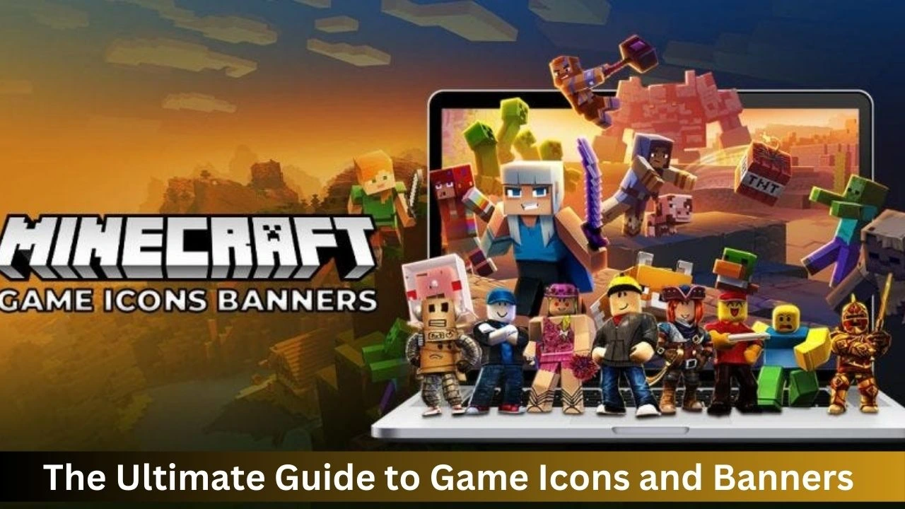 Minecraft (2009) Game Icons Banners: The Ultimate Guide to Game Icons and Banners